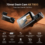 70mai 3 Channel Dash Camera T800 4K 4G Supported Front Cabin Rear View Voice Controlled Camera With 128GB Memory Card